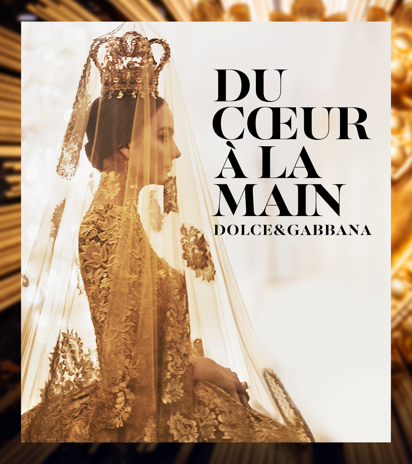 Du Coeur à La Main: Dolce&Gabbana 《杜嘉班纳匠心艺境》展览登陆巴黎